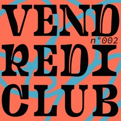 AMPLITUDES - Vendredi Club N°002