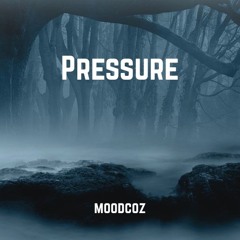 Pressure (prod. Kiko Beatz)