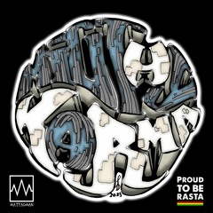 Mighty Karma feat. WattAGwan - Proud To Be Rasta