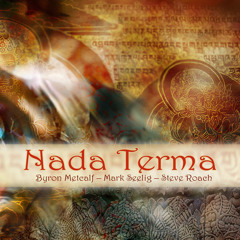 Nada Terma 5 (feat. Mark Seelig & Byron Metcalf)