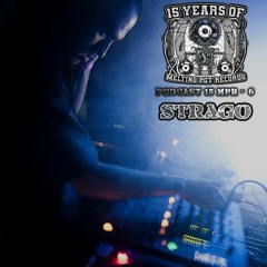 15 Years of Melting Pot Records - Podcast #6 - STRAGO