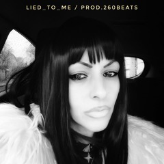 KillaMilla-lied_to_me prod. Steemuh'260beats