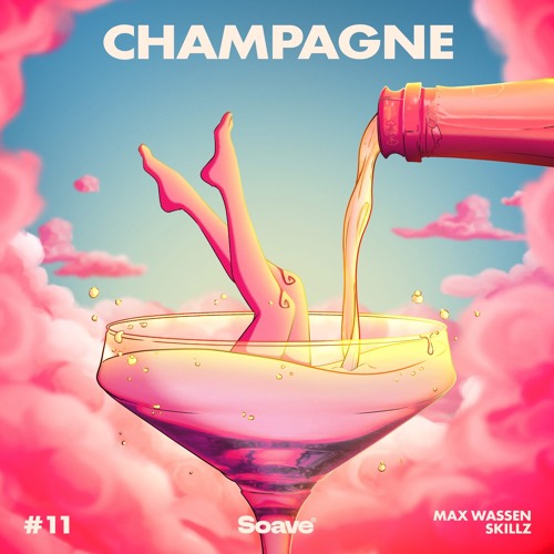 Max Wassen, Skillz - Champagne