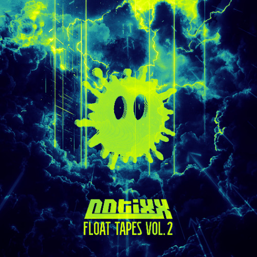 Notixx - Float Tapes - Vol. 2