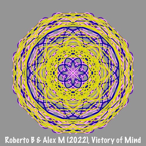 Victory of Mind - Roberto B & Alex M