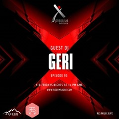 Geri @ Xpressive Radio Show 95 (23.06.2023)