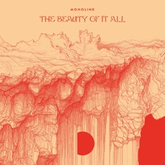 The Beauty Of It All [New Album. Out September 2025]
