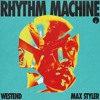 Download Video: Rhythm Machine (with Westend)