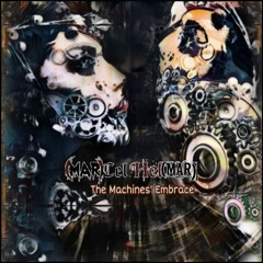 The Machines' Embrace