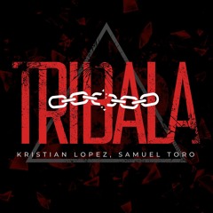Kristian lopez, Samuel Toro - Tribala (Original Mix)