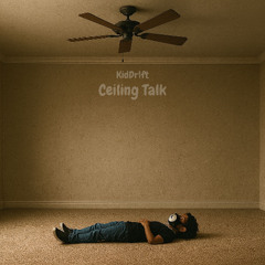 Ceiling Talk
