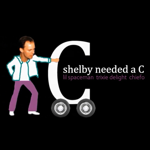 shelby needed a C