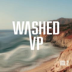 WASHEDUP - VOL 2. - SUNSET MIX