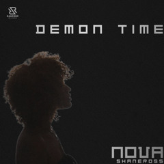 ShaneRoss ft, Nova Swift - Demon Time