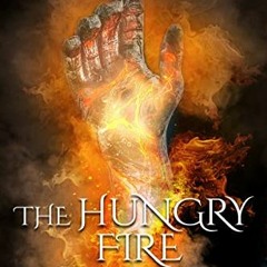 Access PDF √ The Hungry Fire (Serpentstone Book 1) by  A.M. Obst KINDLE PDF EBOOK EPU