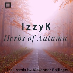 Herbs of Autumn (Alexander Bollinger Remix)