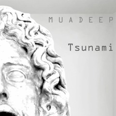 MUADEEP - Tsunami [Rendah Mag Premiere]