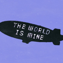 the world is mine @prodmku