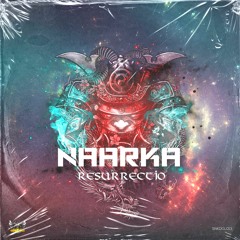 Naarka - Resurrectio [SNKDGL013]
