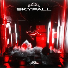 Malva. - Skyfall (FREE DOWNLOAD)