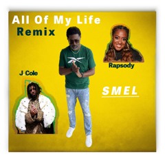 All of My Life Remix Ft. J Cole, Rapsody
