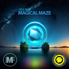 Magical Maze (Original Mix)