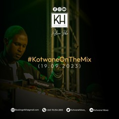 #KotwaneOnTheMix(19.09.23)