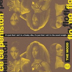 FLO x CeCe Peniston - THE MOOD (7" Extended Mix)