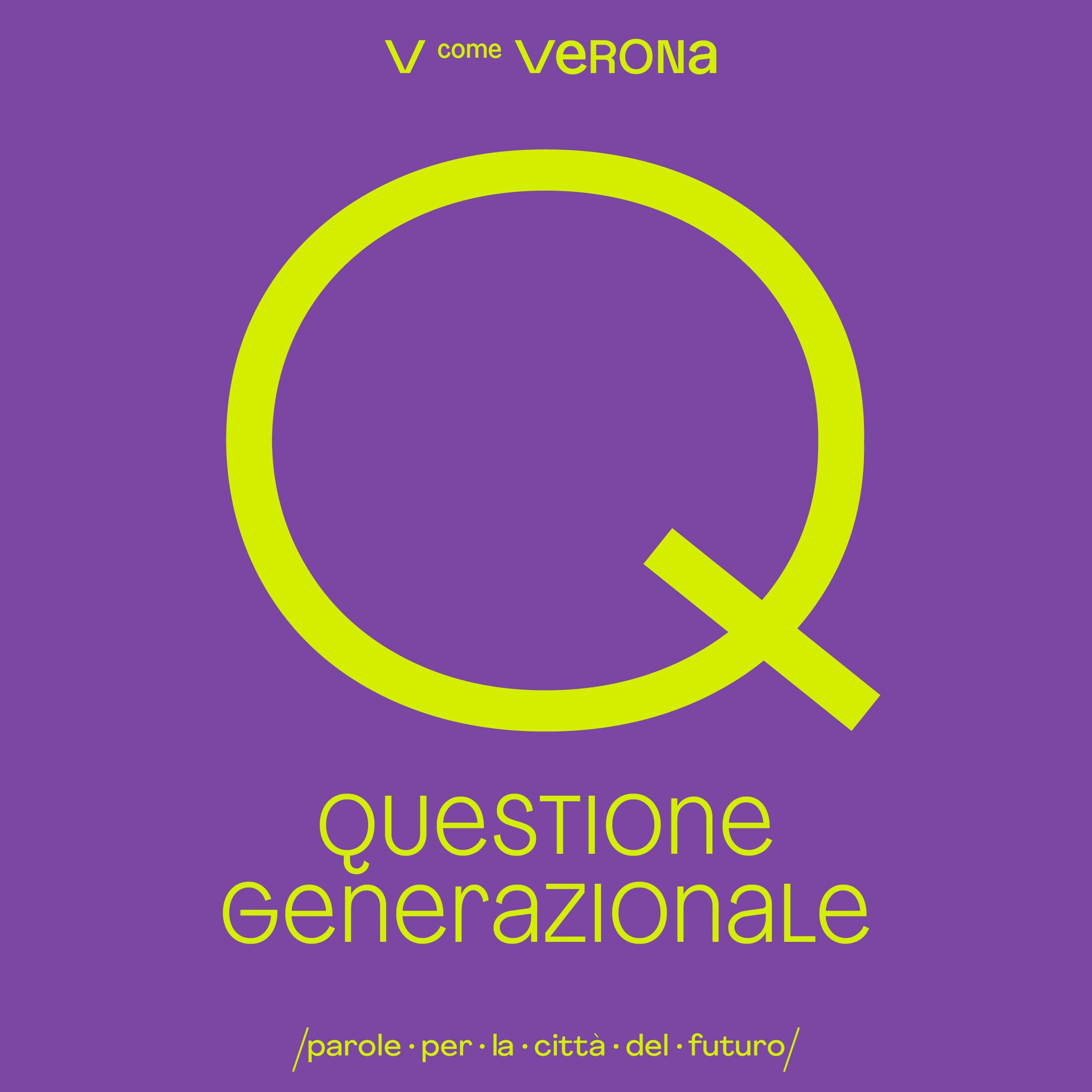 V come Verona - Parole Per La Città Del Futuro