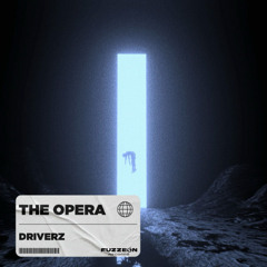 Driverz - The Opera