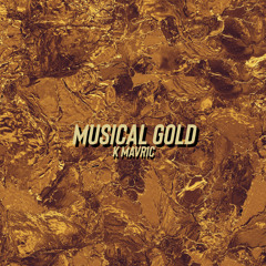 Musical Gold