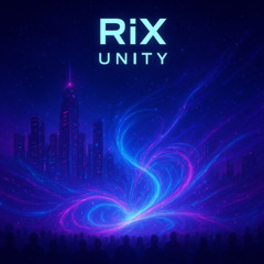 RiX - Unity X