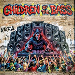 children of the bass! .m4a