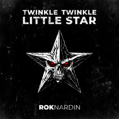 Rok Nardin - Twinkle Twinkle Little Star (Epic Version)