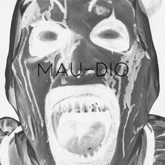 Mau-Dio - Mariah On E (Original Mix)