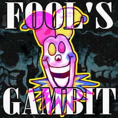 THE FOOL'S GAMBIT [Cover]