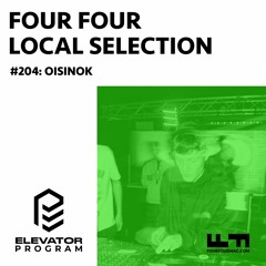 Local Selection 204: OISINOK