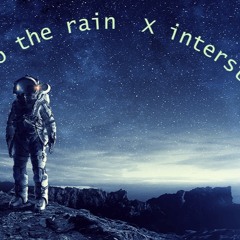 Adele X Alesso - Set Fire to The Rain/Interstellar