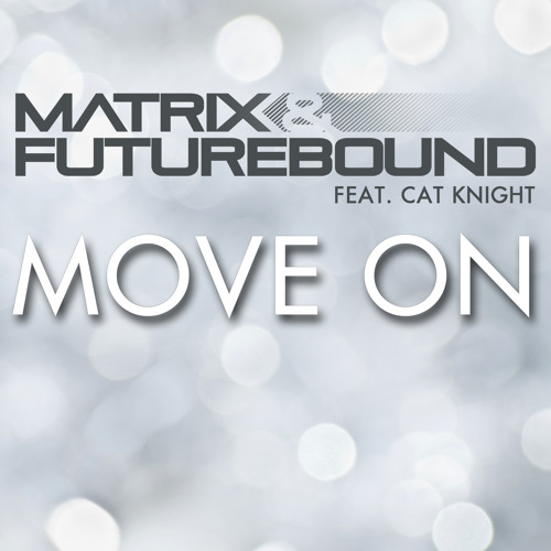 Move On (feat. Cat Knight)
