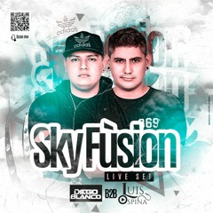 Sky Fusion Sky Fusion (Set Luis Ospina B2B Diego Blanco) 25-03-2021