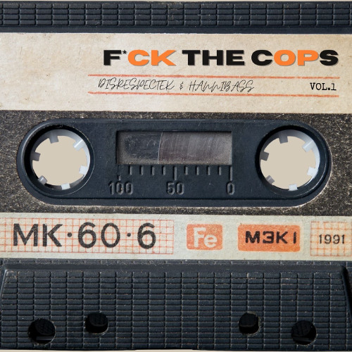 F*CK THE COPS