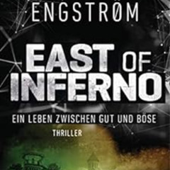 [Read] EBOOK ✓ East of Inferno: Agententhriller (Ludwig Licht - ein Agent zwischen Gu
