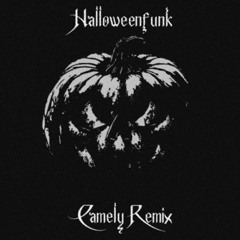 LUCHMARIO - HALLOWEENFUNK (CAMELY REMIX)