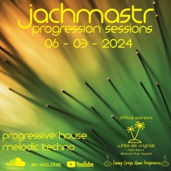 Progressive House Mix Jachmastr Progression Sessions 06 03 2024