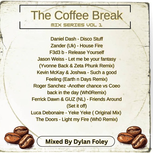 The Coffee Break Mix Series Vol 1