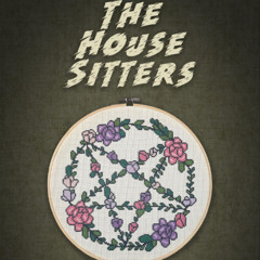Enter the Haunting - "The House Sitters"