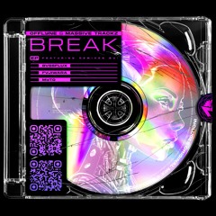 Offlyne & Massive Trackz - BREAK (FVJIWARA Remix)