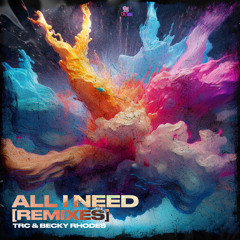 All I Need (JG Remix)