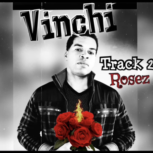 Rosez - Vinchi, Feat. BlaXuede
