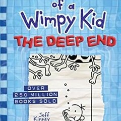 [Full Book] The Deep End (Diary of a Wimpy Kid Book 15) _  Jeff Kinney (Author)  [Full_AudioBook]